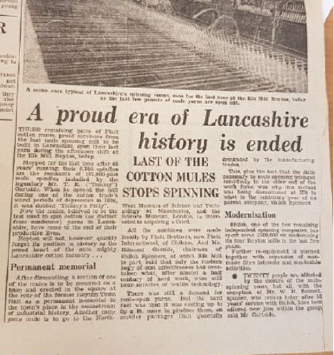 A photo of a newspaper clipping with the headline “A proud era of Lancashire history is ended” and the subheading “LAST OF THE COTTON MULES STOPS SPINNING”